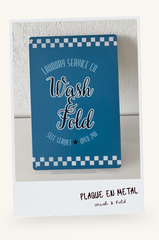 Plaque Métal "Wash & Fold"
